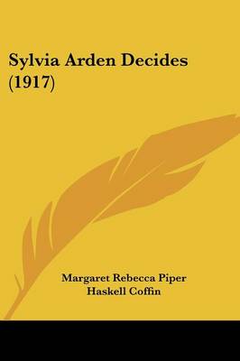 Sylvia Arden Decides (1917)