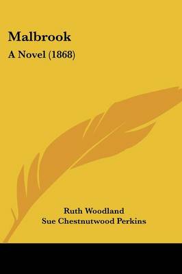 Malbrook: A Novel (1868)
