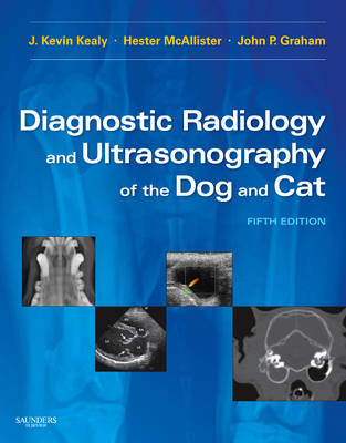 Diagnostic Radiology and Ultrasonography of the Dog and Cat 5th edition