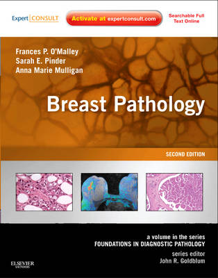 Breast Pathology: A Volume in the Series: Foundations in Diagnostic Pathology 2nd Revised edition