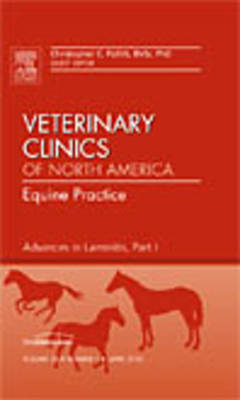 Advances in Laminitis, Part I, An Issue of Veterinary Clinics: Equine Practice, Volume 26-1