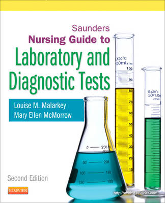 Saunders Nursing Guide to Laboratory and Diagnostic Tests 2nd edition
