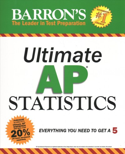 Ultimate AP Statistics: Everything you need to get a 5
