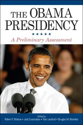 Obama Presidency: A Preliminary Assessment