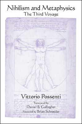 Nihilism and Metaphysics: The Third Voyage