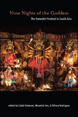 Nine Nights of the Goddess: The Navartri Festival in South Asia