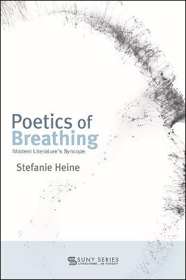 Poetics of Breathing: Modern Literature's Syncope