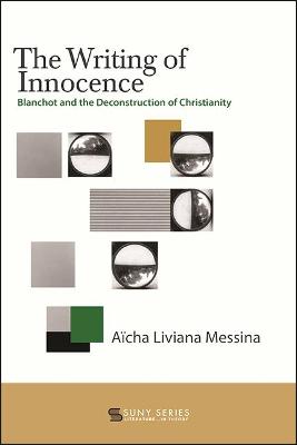 Writing of Innocence: Blanchot and the Deconstruction of Christianity