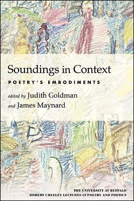 Soundings in Context: Poetry's Embodiments