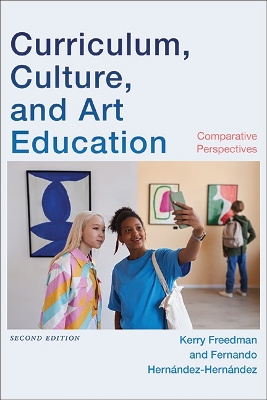 Curriculum, Culture, and Art Education: Comparative Perspectives
