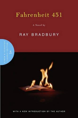 Fahrenheit 451: A Novel