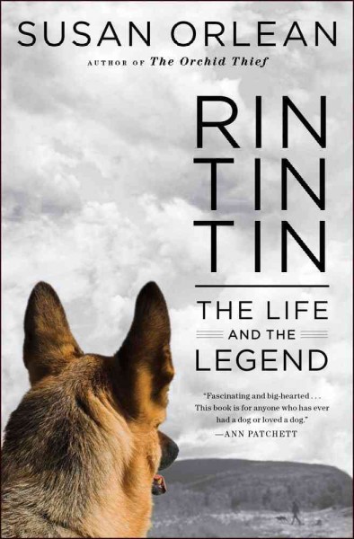 Rin Tin Tin: The Life and the Legend