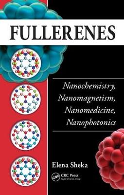 Fullerenes: Nanochemistry, Nanomagnetism, Nanomedicine, Nanophotonics