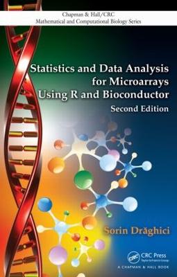 Statistics and Data Analysis for Microarrays Using R and Bioconductor 2nd edition
