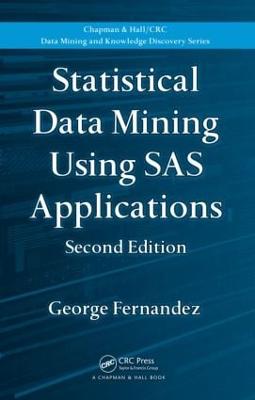 Statistical Data Mining Using SAS Applications 2nd edition