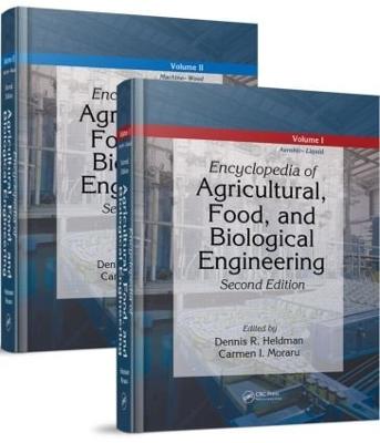 Encyclopedia of Agricultural, Food, and Biological Engineering - 2 Volume  Set (Print Version) 2nd edition