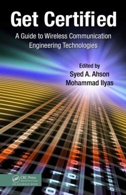Get Certified: A Guide to Wireless Communication Engineering Technologies