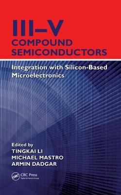 III-V Compound Semiconductors: Integration with Silicon-Based Microelectronics