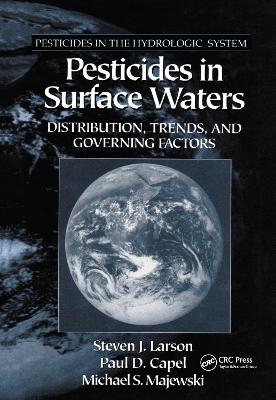 Pesticides in Surface Waters: Distribution, Trends, and Governing Factors