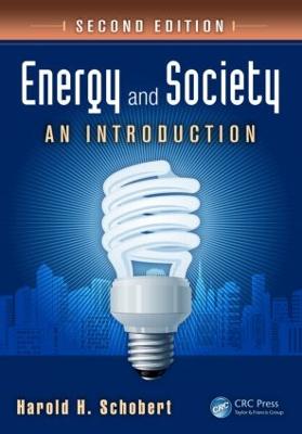 Energy and Society: An Introduction, Second Edition 2nd edition