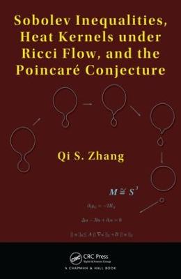 Sobolev Inequalities, Heat Kernels under Ricci Flow, and the Poincare  Conjecture