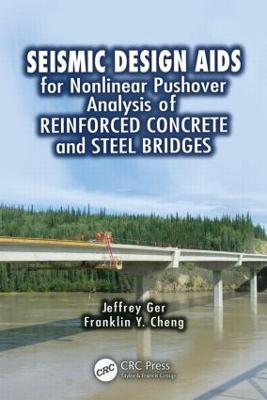 Seismic Design Aids for Nonlinear Pushover Analysis of Reinforced Concrete  and Steel Bridges