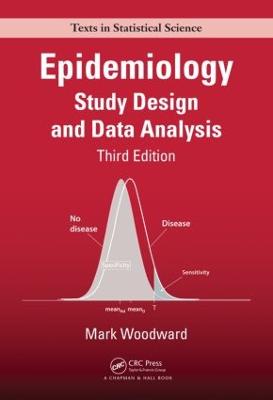 Epidemiology: Study Design and Data Analysis, Third Edition 3rd edition