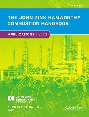 John Zink Hamworthy Combustion Handbook: Volume 3 Applications