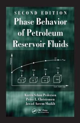 Phase Behavior of Petroleum Reservoir Fluids 2nd edition