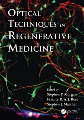Optical Techniques in Regenerative Medicine