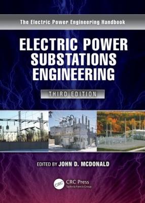 Electric Power Substations Engineering 3rd edition