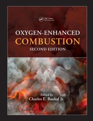 Oxygen-Enhanced Combustion 2nd edition