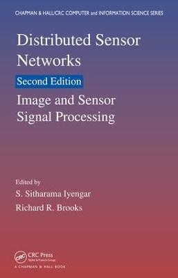 Distributed Sensor Networks: Image and Sensor Signal Processing (Volume One)