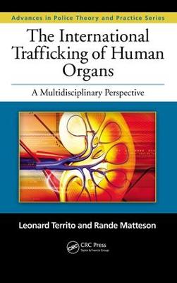 International Trafficking of Human Organs: A Multidisciplinary Perspective