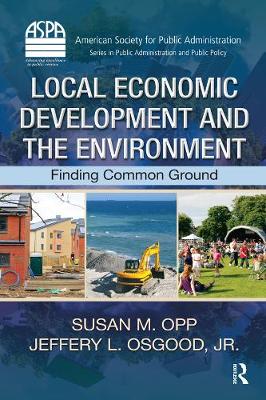 Local Economic Development and the Environment: Finding Common Ground