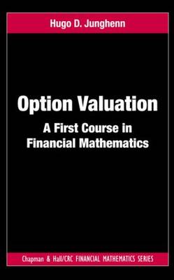 Option Valuation: A First Course in Financial Mathematics
