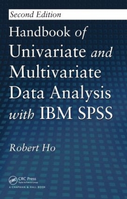 Handbook of Univariate and Multivariate Data Analysis with IBM SPSS 2nd edition