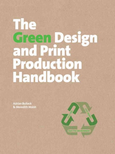 Green Design and Print Production Handbook