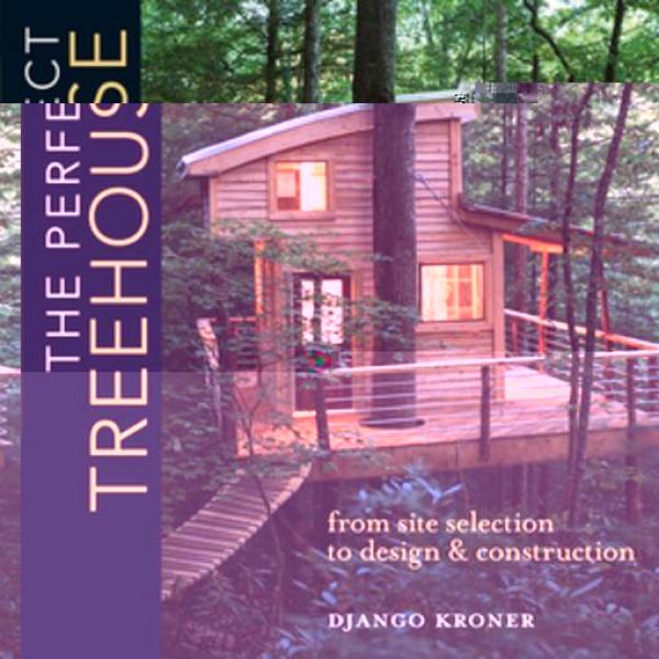 Perfect Treehouse