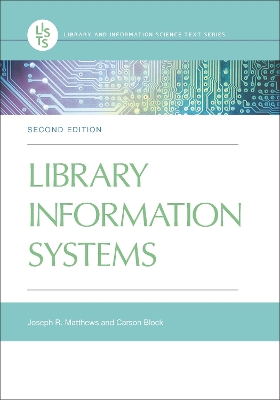 Library Information Systems 2nd edition