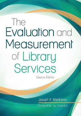 Evaluation and Measurement of Library Services 2nd edition