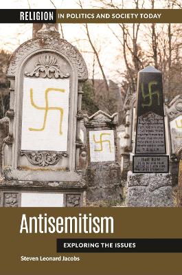 Antisemitism: Exploring the Issues Annotated edition