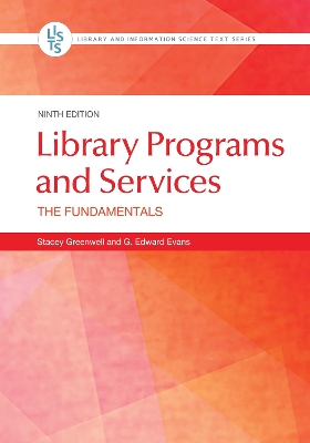 Library Programs and Services: The Fundamentals 9th edition