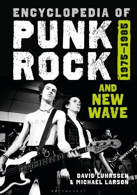 Encyclopedia of Punk Rock and New Wave: 1975-1985