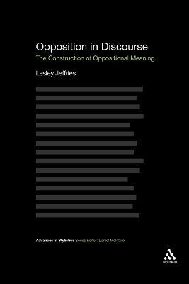 Opposition In Discourse: The Construction of Oppositional Meaning NIPPOD