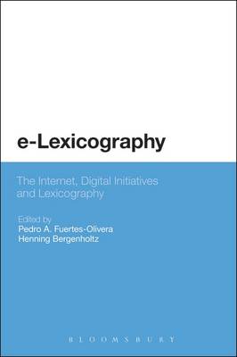 e-Lexicography: The Internet, Digital Initiatives and Lexicography