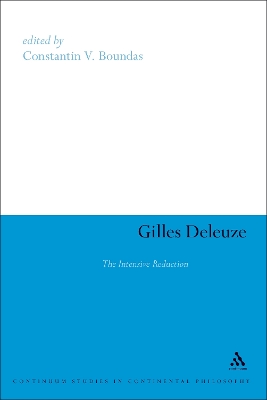 Gilles Deleuze: The Intensive Reduction