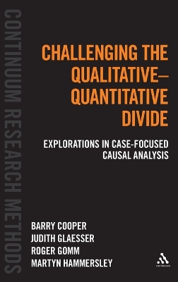 Challenging the Qualitative-Quantitative Divide: Explorations in Case-focused Causal Analysis