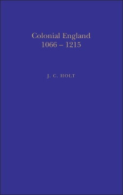 Colonial England, 1066-1215