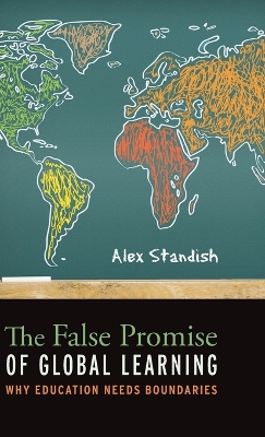 False Promise of Global Learning: Why Education Needs Boundaries